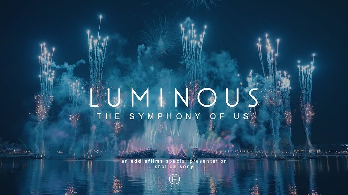 Luminous: The Symphony of Us – Nighttime Spectacular Part&nbsp;2